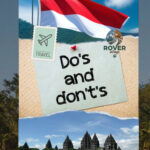 Essential Do’s & Don’ts for Traveling to Indonesia